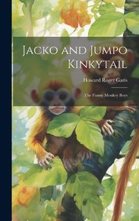 Cover image for Jacko and Jumpo Kinkytail