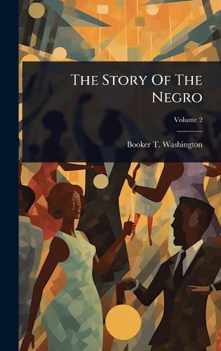 Cover image for The Story Of The Negro