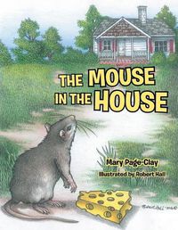 Cover image for The Mouse in the House