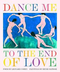 Cover image for Dance Me to the End of Love