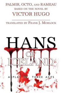 Cover image for Hans of Iceland: A Play in Three Acts