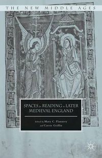 Cover image for Spaces for Reading in Later Medieval England