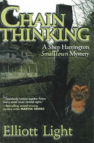 Cover image for Chain Thinking: A Shep Harrington Smalltown Mystery