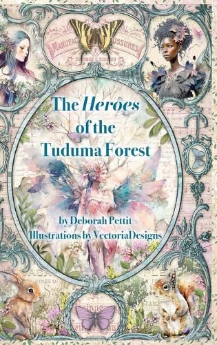 Cover image for The Heroes of the Tuduma Forest