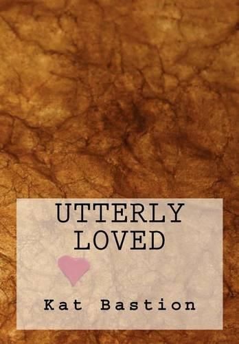 Cover image for Utterly Loved
