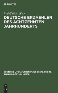 Cover image for Deutsche Erzaehler Des Achtzehnten Jahrhunderts