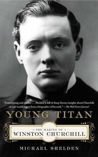 Cover image for Young Titan: The Making of Winston Churchill