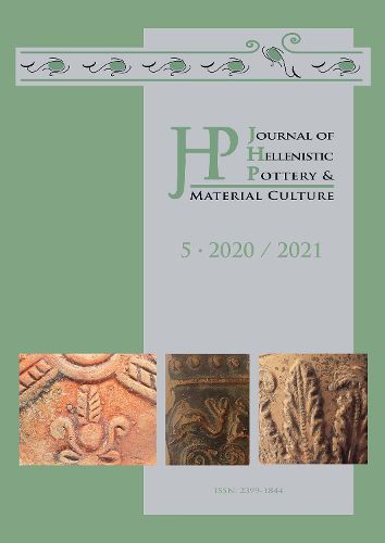 Cover image for Journal of Hellenistic Pottery and Material Culture Volume 5 2020 / 2021