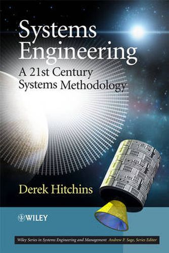 Cover image for Systems Engineering: A 21st Century Systems Methodology