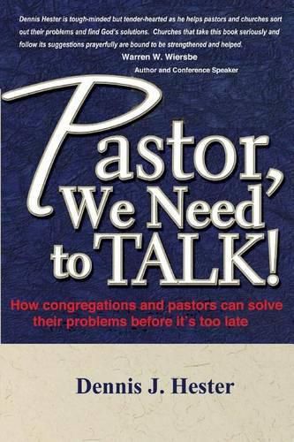 Cover image for Pastor, We Need to Talk: How congregations and pastors can solve their problems before it's too late