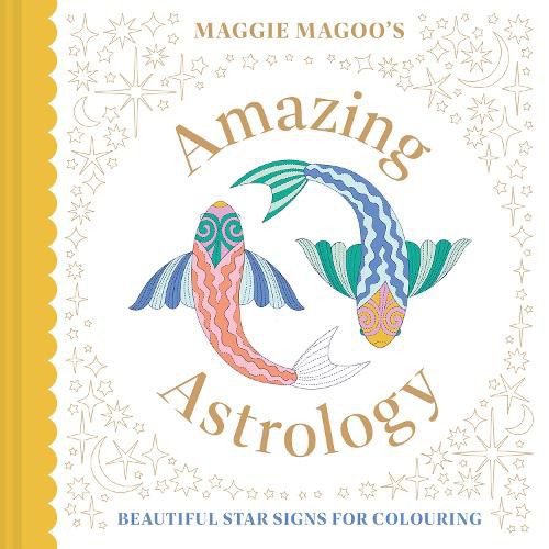 Cover image for Maggie Magoo's Amazing Astrology