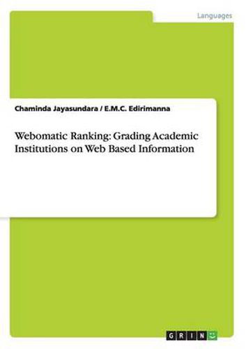 Cover image for Webomatic Ranking: Grading Academic Institutions on Web Based Information
