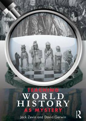 Cover image for Teaching World History as Mystery