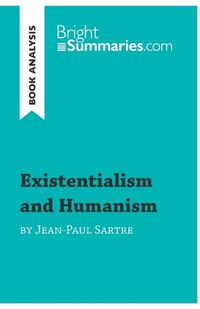 Cover image for Existentialism and Humanism by Jean-Paul Sartre (Book Analysis)