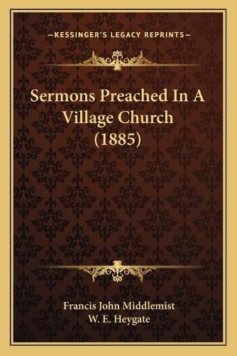 Sermons Preached in a Village Church (1885)