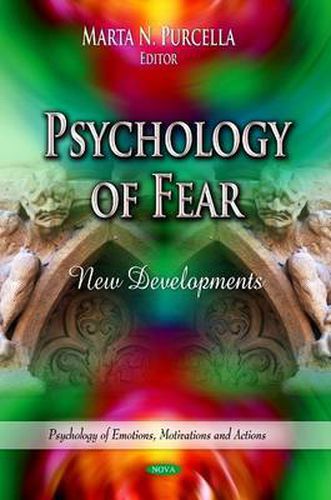 Cover image for Psychology of Fear: New Developments