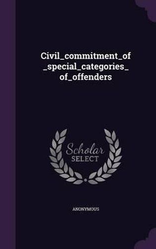 Cover image for Civil_commitment_of_special_categories_of_offenders