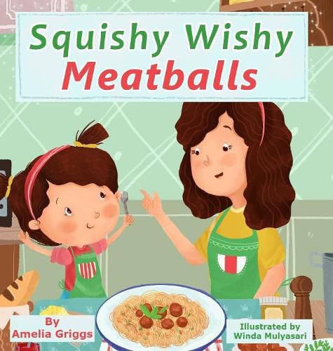 Cover image for Squishy Wishy Meatballs