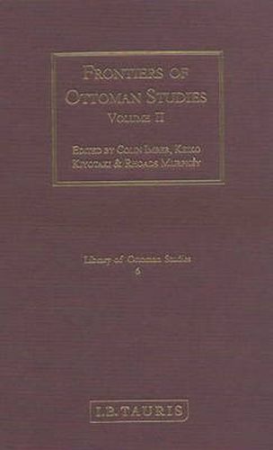 Frontiers of Ottoman Studies