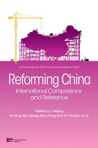 Cover image for Reforming China: International Comparisons and Reference