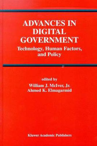 Advances in Digital Government: Technology, Human Factors, and Policy