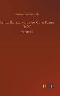 Cover image for Lyrical Ballads, with a few Other Poems (1800)