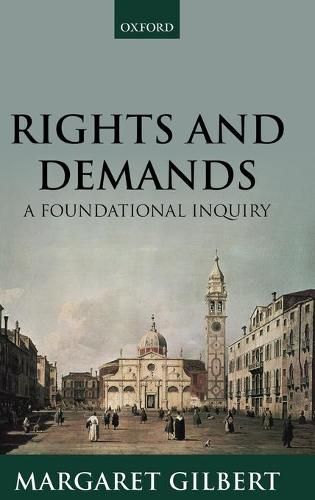 Cover image for Rights and Demands: A Foundational Inquiry