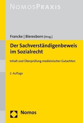 Cover image for Der Sachverstandigenbeweis Im Sozialrecht: Inhalt Und Uberprufung Medizinischer Gutachten