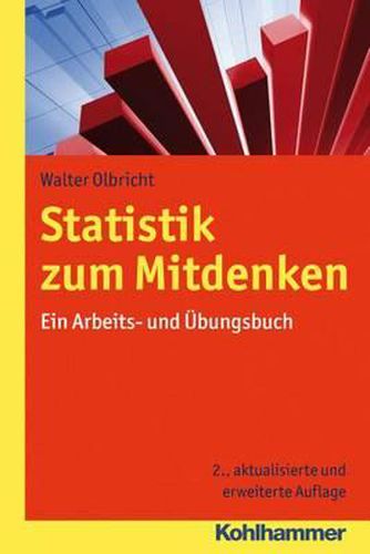 Cover image for Statistik Zum Mitdenken: Ein Arbeits- Und Ubungsbuch