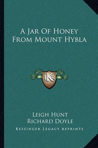 A Jar of Honey from Mount Hybla