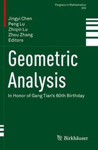 Cover image for Geometric Analysis: In Honor of Gang Tian's 60th Birthday