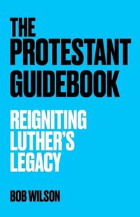 Cover image for The Protestant Guidebook