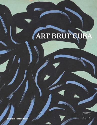 Cover image for Art Brut Cuba