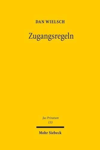 Cover image for Zugangsregeln: Die Rechtsverfassung der Wissensteilung