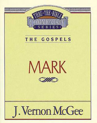 Cover image for Thru the Bible Vol. 36: The Gospels (Mark)