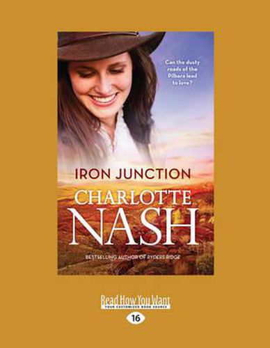 Iron Junction: Can the Dusty Roads of the Pilbara lead to Love ?
