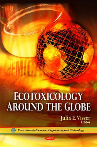 Cover image for Ecotoxicology Around the Globe