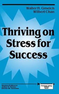 Cover image for Thriving on Stress for Success