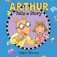 Cover image for Arthur Tells a Story