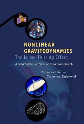 Nonlinear Gravitodynamics: The Lense-thirring Effect