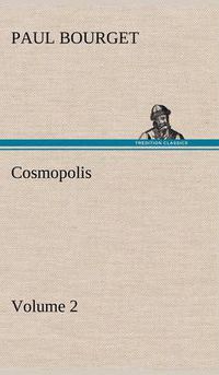 Cover image for Cosmopolis - Volume 2