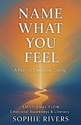 Cover image for Name What You Feel