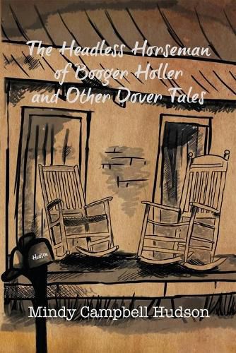 Cover image for The Headless Horseman of Booger Holler and Other Dover Tales