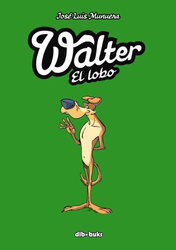 Cover image for Walter El Lobo