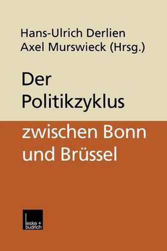 Cover image for Der Politikzyklus Zwischen Bonn Und Brussel