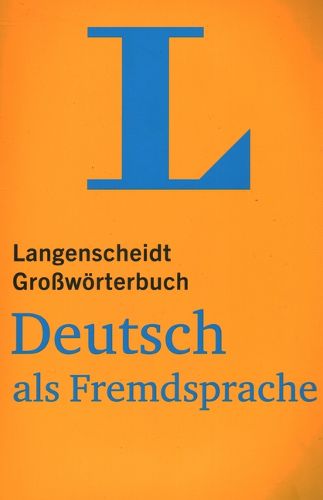 Cover image for Langenscheidt Grosswoerterbuch German as a Foreign Language