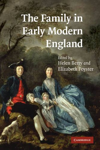 Cover image for The Family in Early Modern England