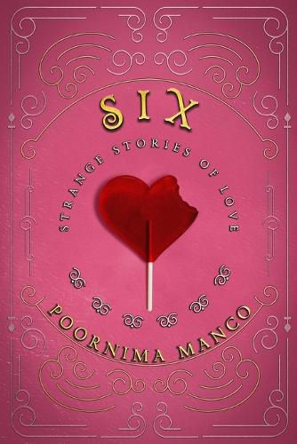 Cover image for Six - Strange Stories of Love