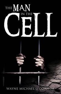Cover image for The Man in the Cell