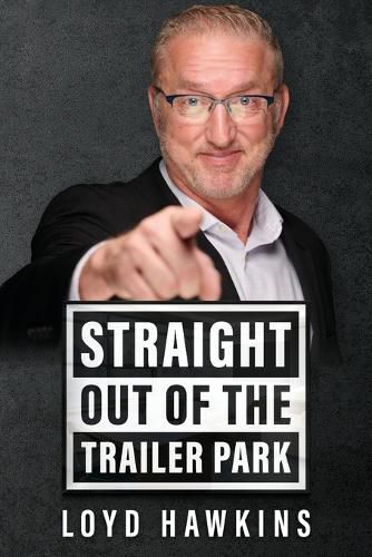 Cover image for Straight Out of the Trailer Park!